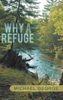 Why a Refuge
