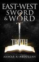 East-West Sword and Word