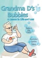 Grandma D's Bubbles