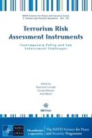Terrorism Risk Assessment Instruments: Contemporary Policy and Law Enforcement Challenges