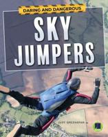 Daring and Dangerous Sky Jumpers