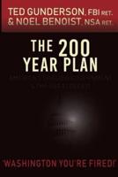 The 200 Year Plan