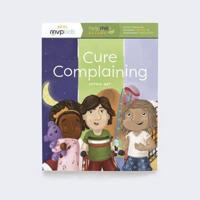 Cure Complaining
