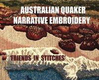 Australian Quaker Narrative Embroidery