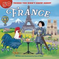 50 Things You Didn't Know About France