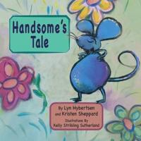 Handsome's Tale