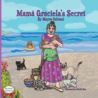 Mamá Graciela's Secret