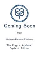 The Cryptic Alphabet Dyslexic Edition