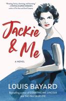 Jackie & Me : A Novel