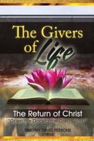 The Givers of Life: The Return of Christ