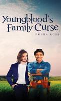 Youngblood's Family Curse