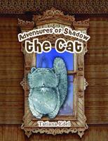 Adventures of Shadow the Cat