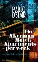 The Akerman Motel/Apartments per week