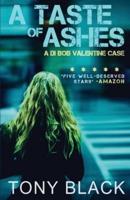 A Taste of Ashes