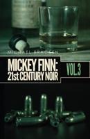 Mickey Finn Vol. 3