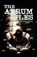 The Abrum Files
