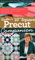 Quilter's 10" Square Precut Companion