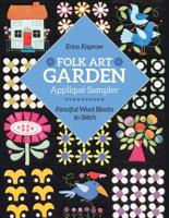 Folk Art Garden Appliqué Sampler