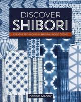 Discover Shibori