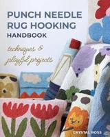 Punch Needle Rug Hooking Handbook