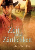 Zeit Und Zärtlichkeit (Translation)