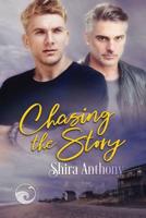 Chasing the Story Volume 2