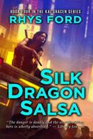 Silk Dragon Salsa Volume 4