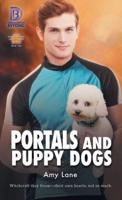 Portals and Puppy Dogs Volume 2