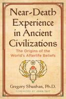 Near-Death Experience in Ancient Civilizations