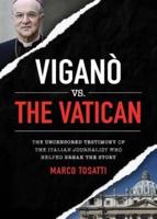 Viganò Vs. The Vatican
