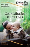 Miracles in Our Lives