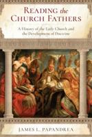 Reading the Church Fathers