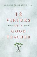12 Virtues of a Good Teacher