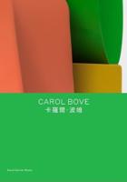 Carol Bove (Bilingual)