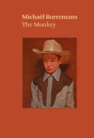 Michaël Borremans: The Monkey