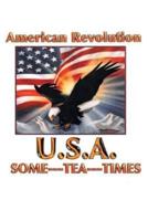 American Revolution USA: Some Tea Times