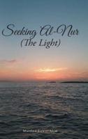Seeking Al-Nur (The Light)