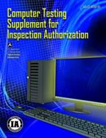 Computer Testing Supplement for Inspection Authorization (Faa-Ct-8080-8D)