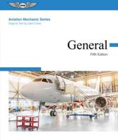 Aviation Mechanic Series. General