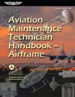 Aviation Maintenance Technician Handbook--Airframe (2023)