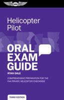 Helicopter Pilot Oral Exam Guide