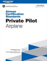 Airman Certification Standards: Private Pilot - Airplane (2024)