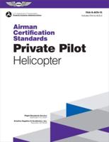 Airman Certification Standards: Private Pilot - Helicopter (2024)
