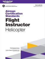 Airman Certification Standards: Flight Instructor - Helicopter (2024)