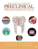 The Art of Learning Preclinical Prosthodontics