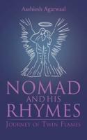 Nomad and His Rhymes