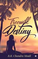 Freewill - Destiny
