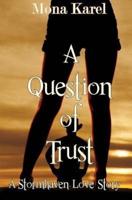 A Question of Trust