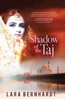 Shadow of the Taj