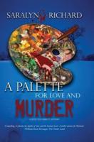 A Palette for Love and Murder: A Detective Parrott Mystery